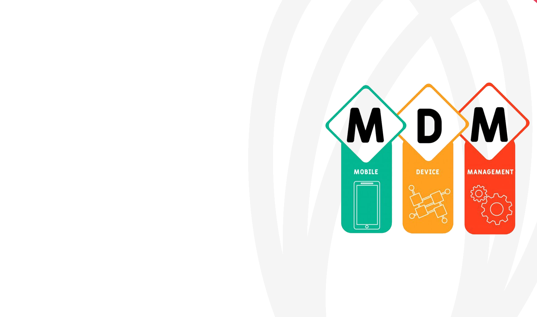 Mobile Device Management MDM 04 19 new